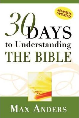 Cover of 30 Days to Understanding the Bible